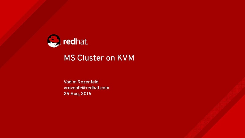 File:02x09B-Vadim Rozenfeld-Microsoft Failover Clustering on KVM.pdf