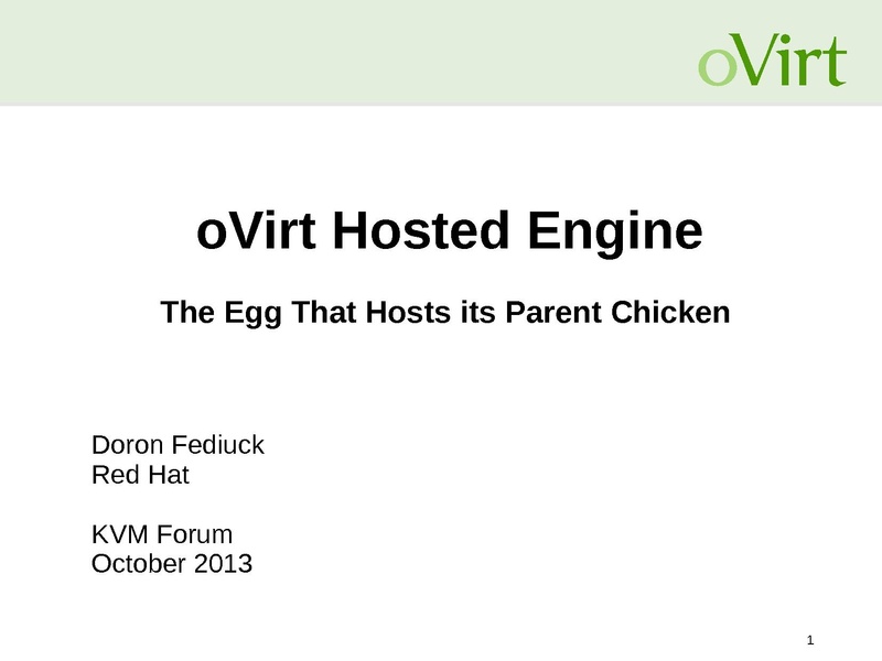 File:Kvm-forum-2013-hosted-engine.pdf