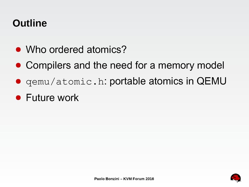File:03x05A-Paolo Bonzini-Atomic.h weapons The C11 Memory Model and QEMU.pdf