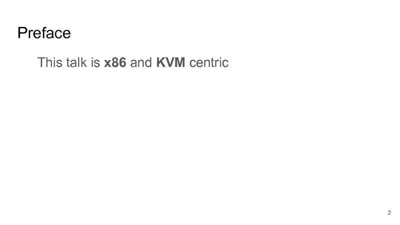 File:01x02-Steve Rutherford-Performant Security Hardening of KVM.pdf