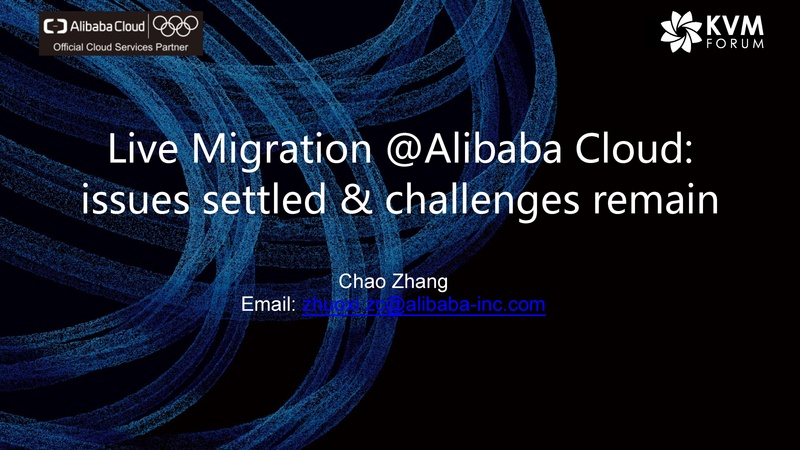 File:Live Migration Alibaba Cloud- issues settled & challenges remain 0.pdf