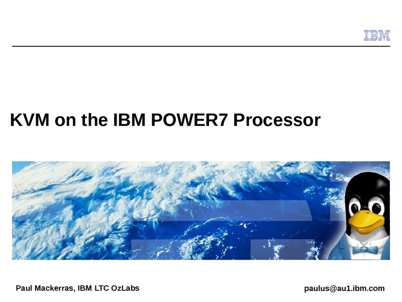 File:2011-forum-KVM on the IBM POWER7 Processor.pdf
