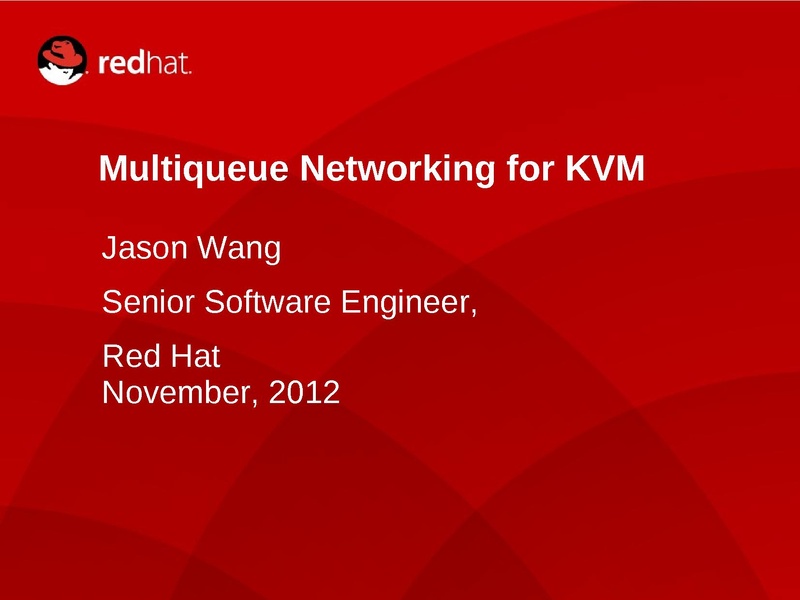 File:2012-forum-multiqueue-networking-for-kvm.pdf