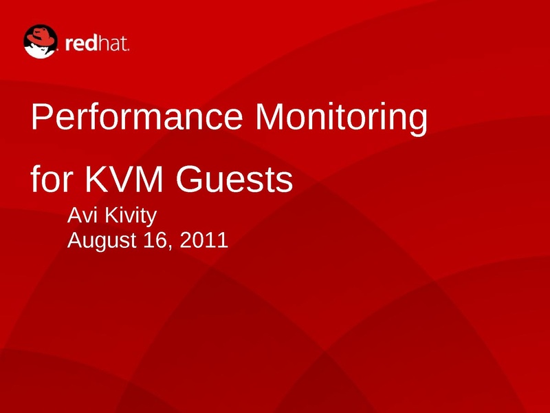 File:Kvm-forum-2011-performance-monitoring.pdf
