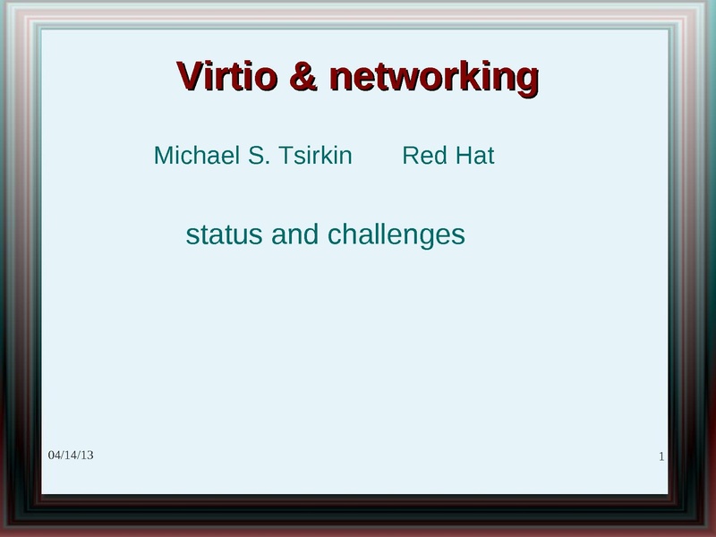 File:2012-forum-Virtio net status challenges 2012.pdf