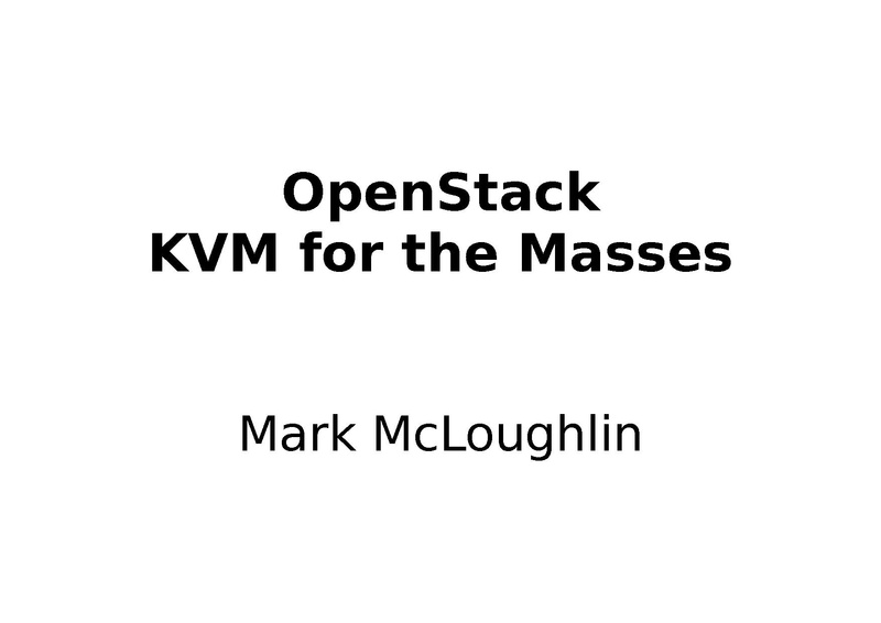 File:2012-forum-OpenStack-KVM-for-the-Masses.pdf