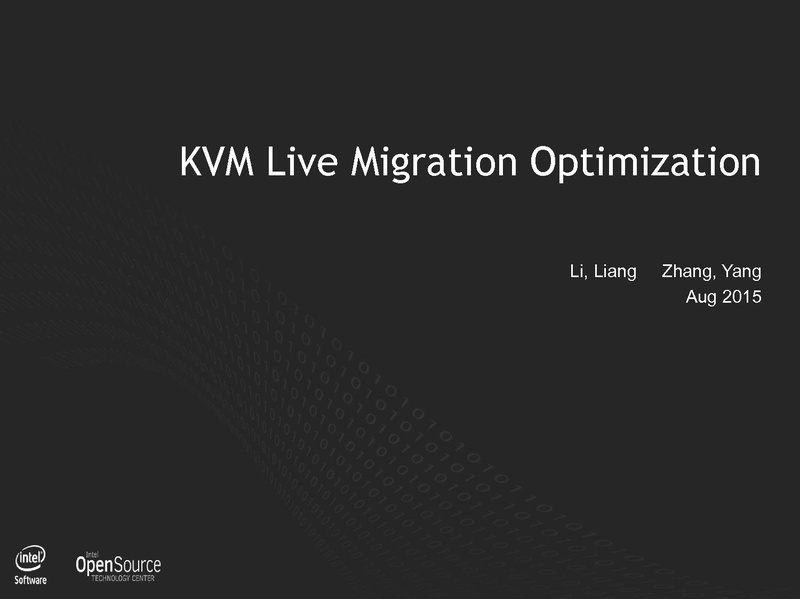 File:02x-09-Cedar-Liang Li-KVMLiveMigrationOptimization.pdf