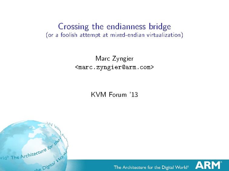 File:Kvm-forum-2013-crossing-the-endianness-bridge.pdf