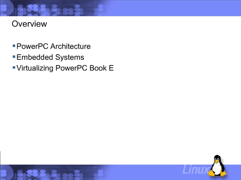 File:KvmForum2007$KVM Forum - Embedded PowerPC.pdf