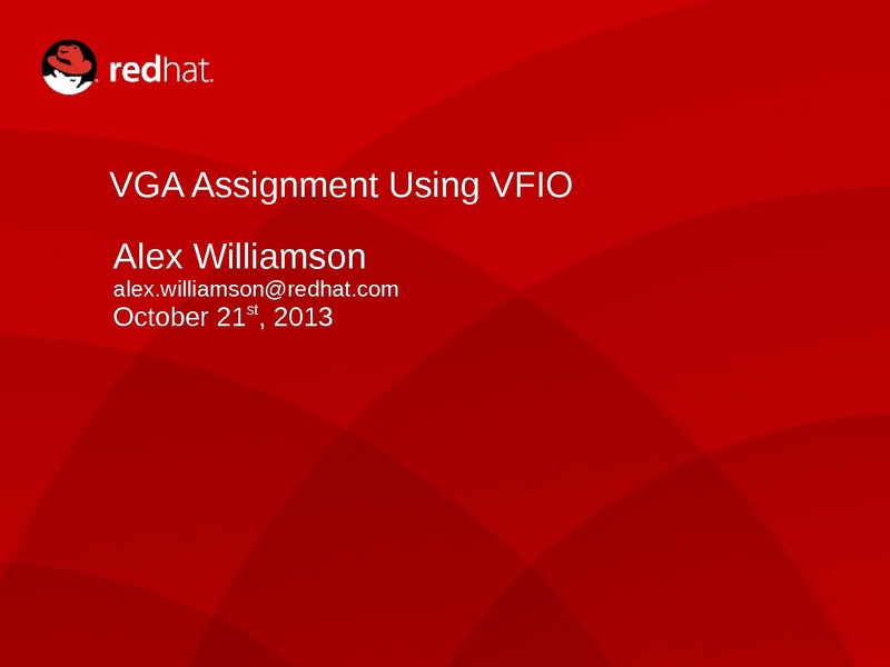 File:Kvm-forum-2013-VFIO-VGA.pdf