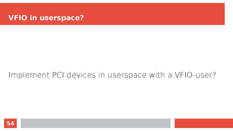 File:KVM FORUM multi-process.pdf