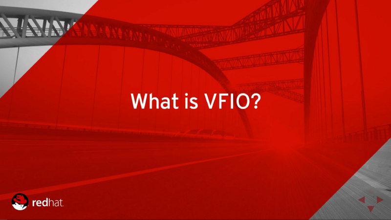 File:01x04-Alex Williamson-An Introduction to PCI Device Assignment with VFIO.pdf