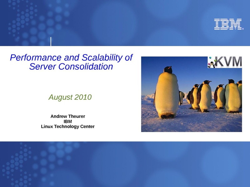 File:2010-forum-perf-and-scalability-server-consolidation.pdf
