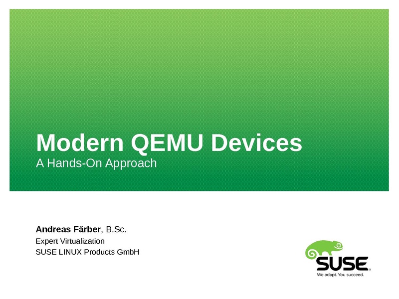 File:Kvm-forum-2013 Modern QEMU devices.pdf