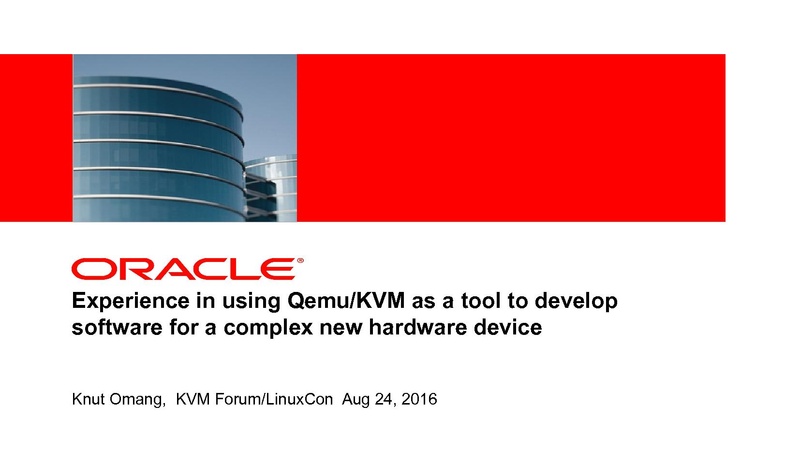 File:01x01-Knut Omang-Experience in Developing a Driver for a Complex New Hardware Device in QEMU KVM.pdf