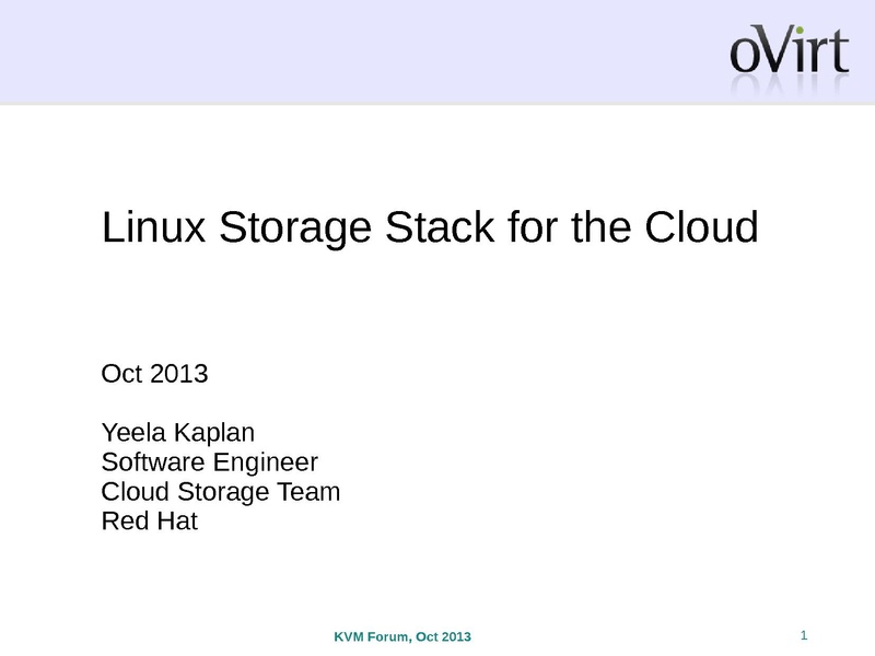 File:Kvm-forum-2013-LinuxStorageStackForTheCloud.pdf