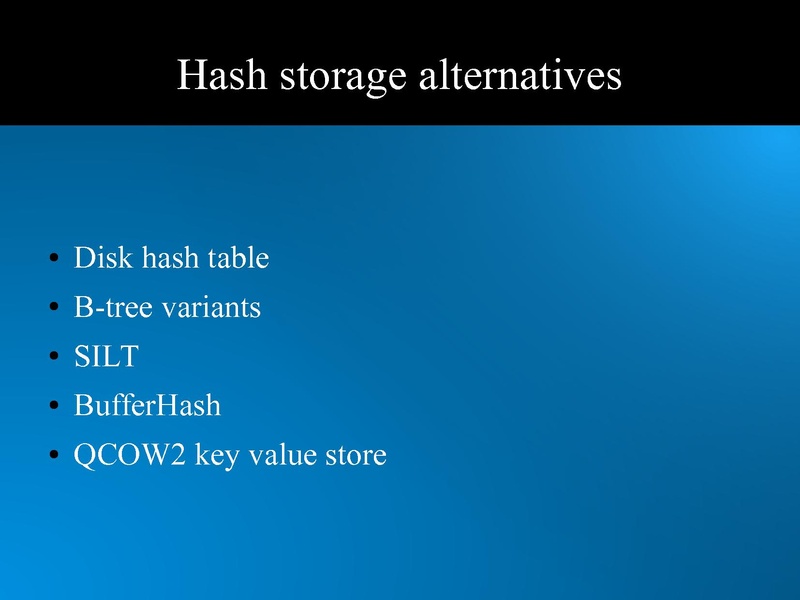 File:Kvm-forum-2013-toward qcow2 deduplication.pdf
