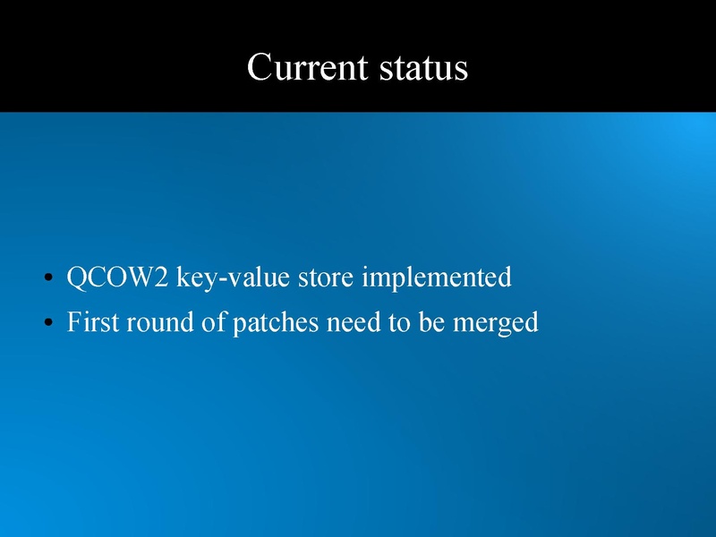 File:Kvm-forum-2013-toward qcow2 deduplication.pdf